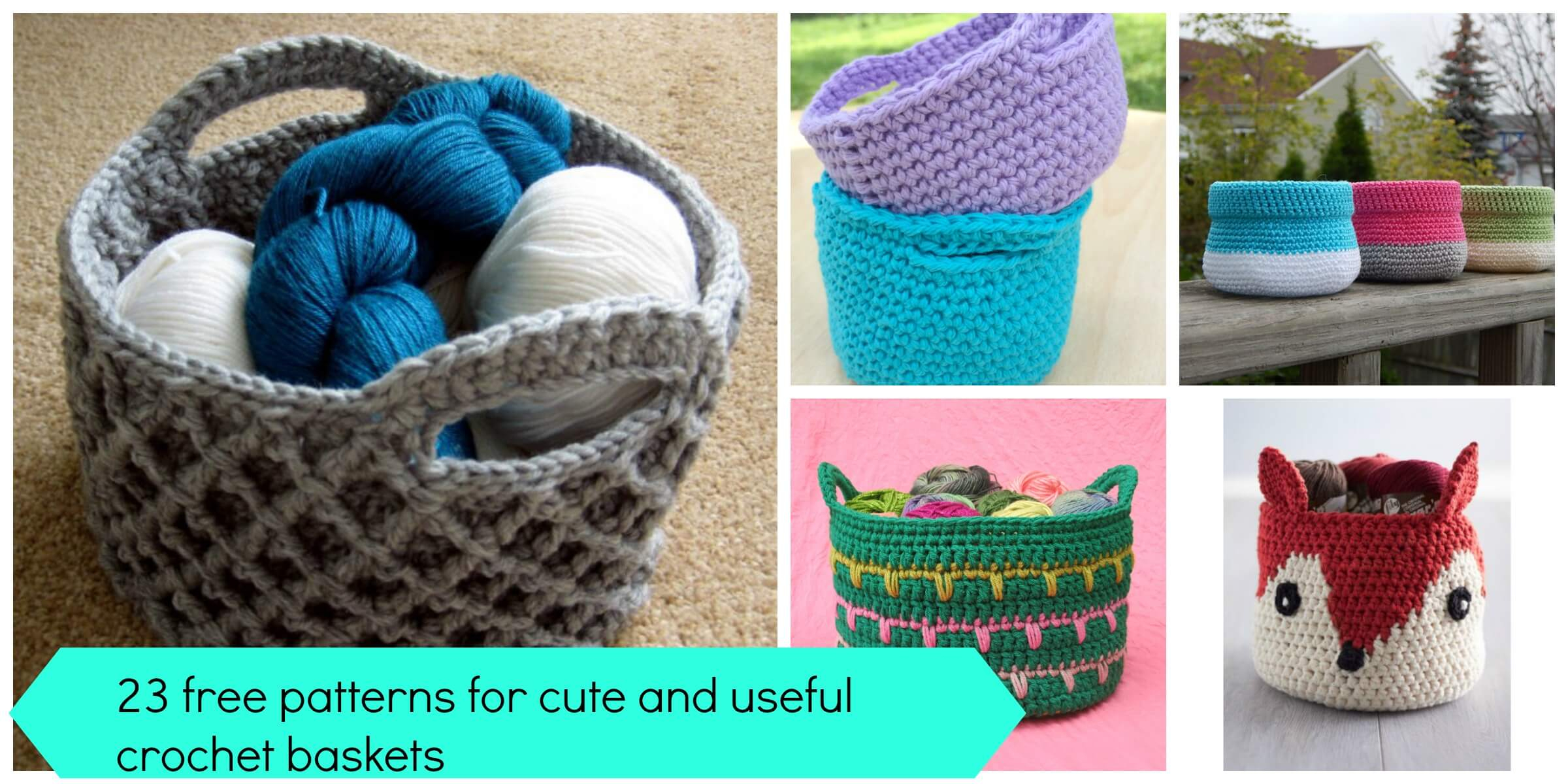 23 Free Easy Crochet Baskets Patterns for size 2400 X 1200