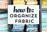 5 Clever Tips To Organize Your Fabric Stash The Polka Dot Chair in proportions 1400 X 2100