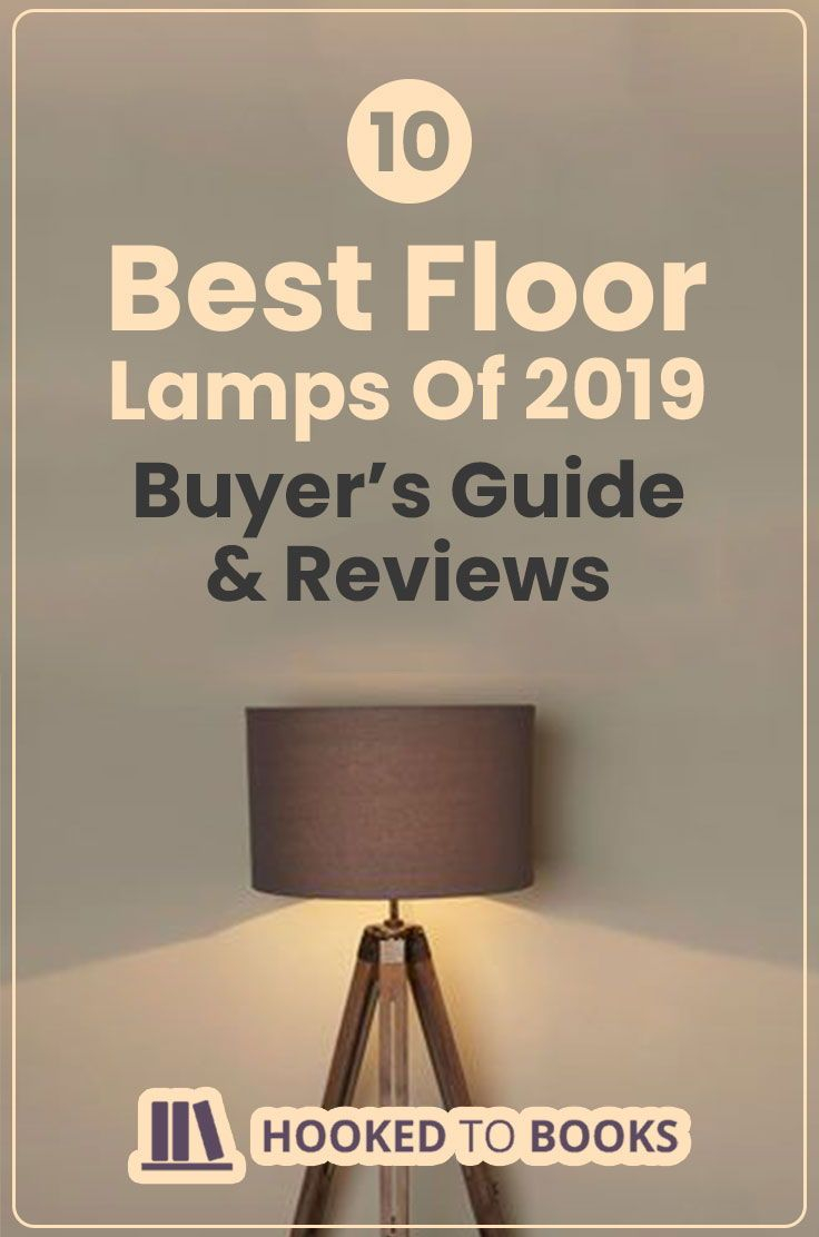 Top 10 Best Floor Lamps Of 2019 Buyers Guide Reviews with regard to dimensions 736 X 1112