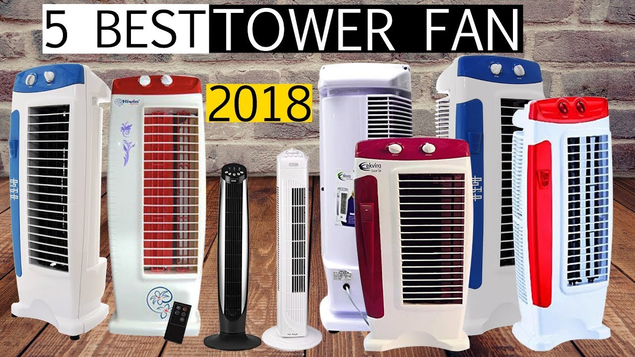 5 Best Tower Fan For Your Home In 2018 pertaining to sizing 1280 X 720