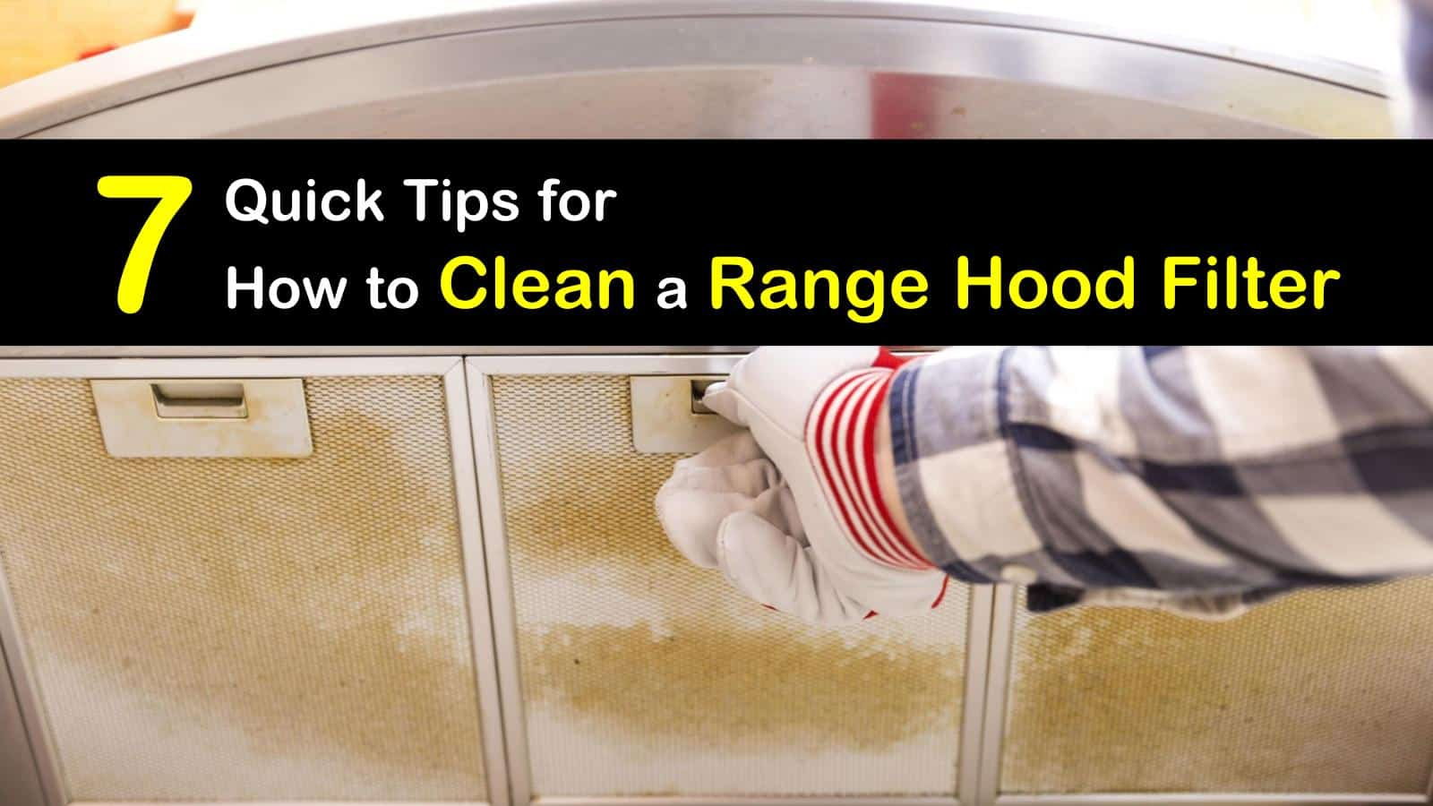 7 Quick Ways To Clean A Range Hood Filter inside dimensions 1600 X 900