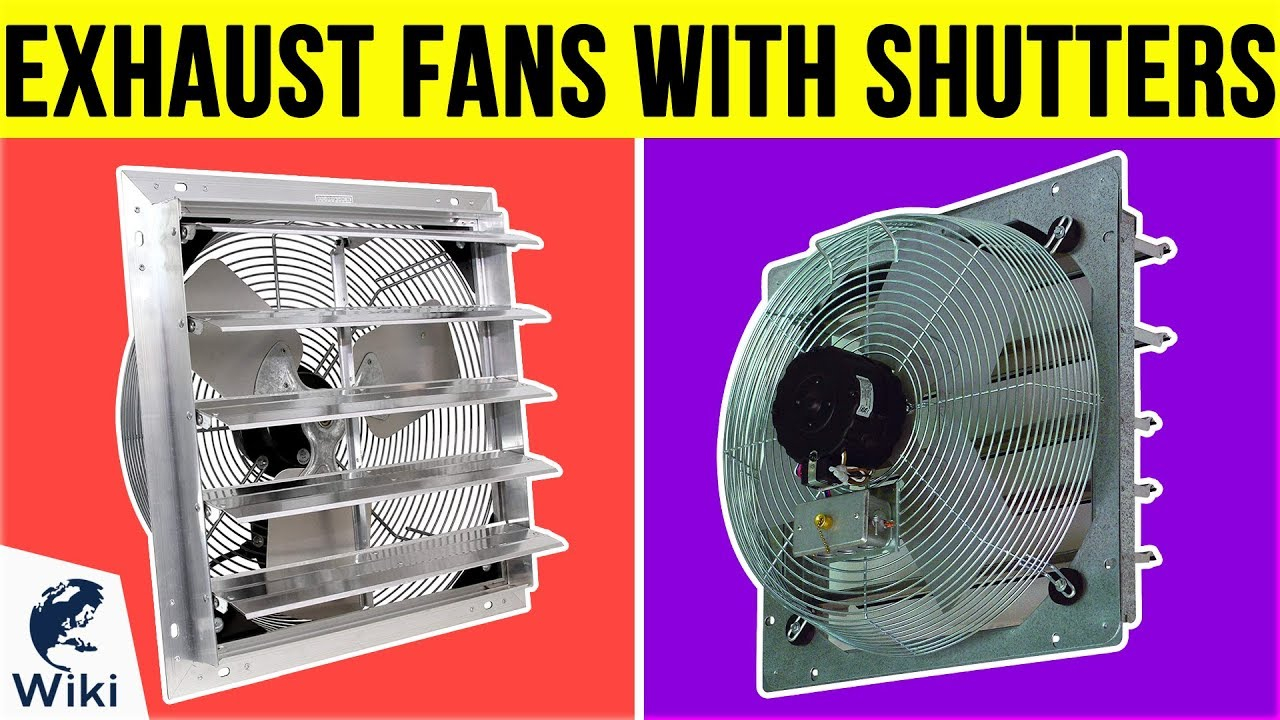 8 Best Exhaust Fans With Shutters 2019 intended for dimensions 1280 X 720