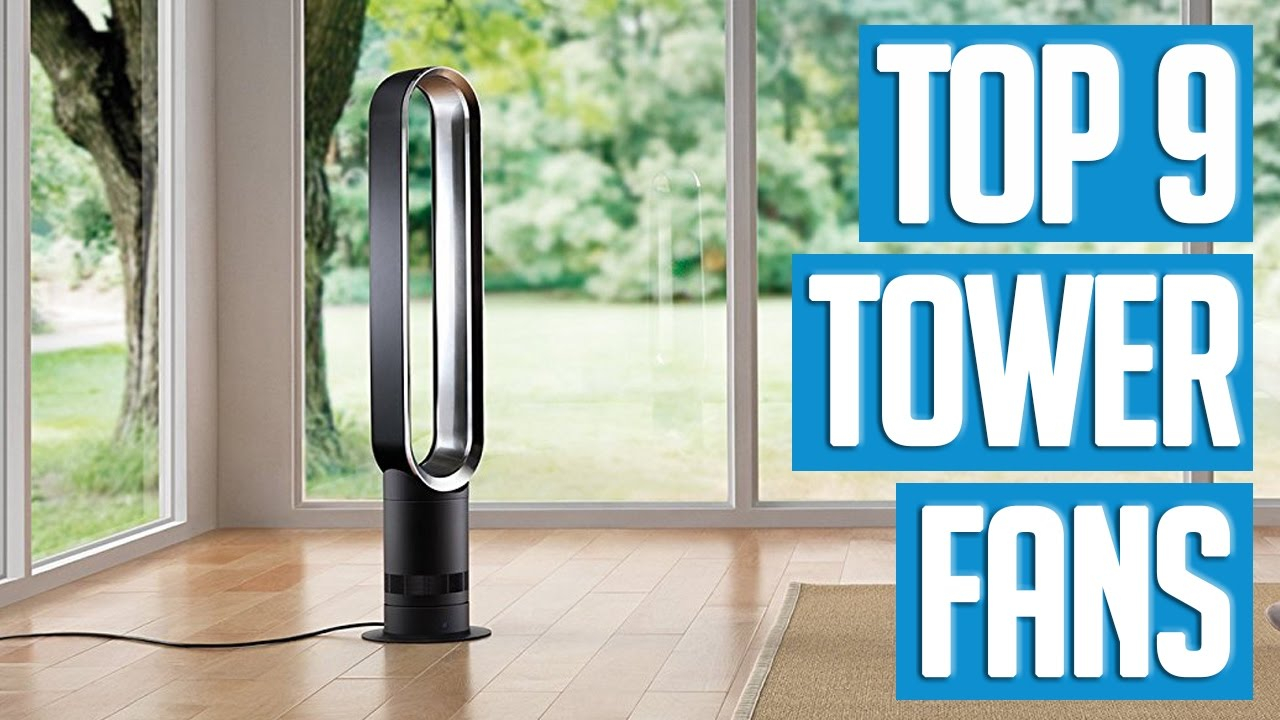 9 Best Tower Fans 2017 in size 1280 X 720