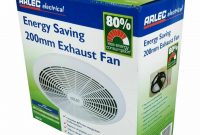 Arlec 200mm Energy Saving Exhaust Fan 240v Low Power Consumption 42w throughout dimensions 1493 X 1600