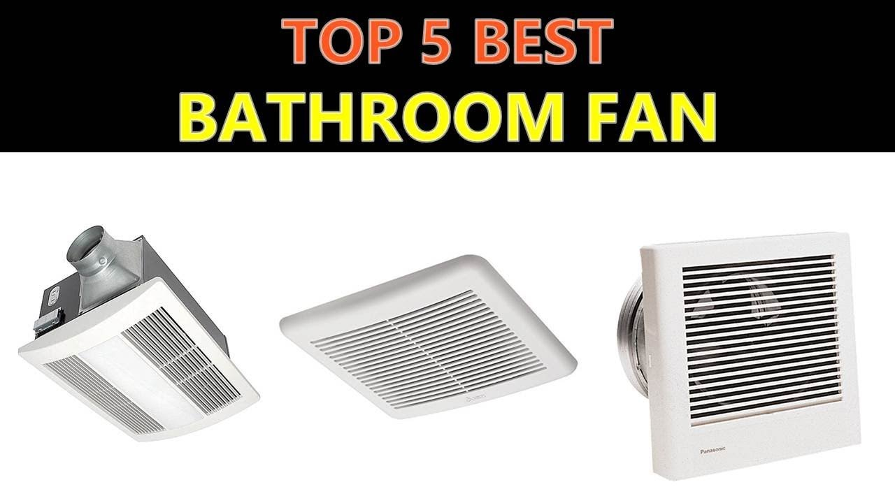 Best Bathroom Fan 2019 inside dimensions 1280 X 720
