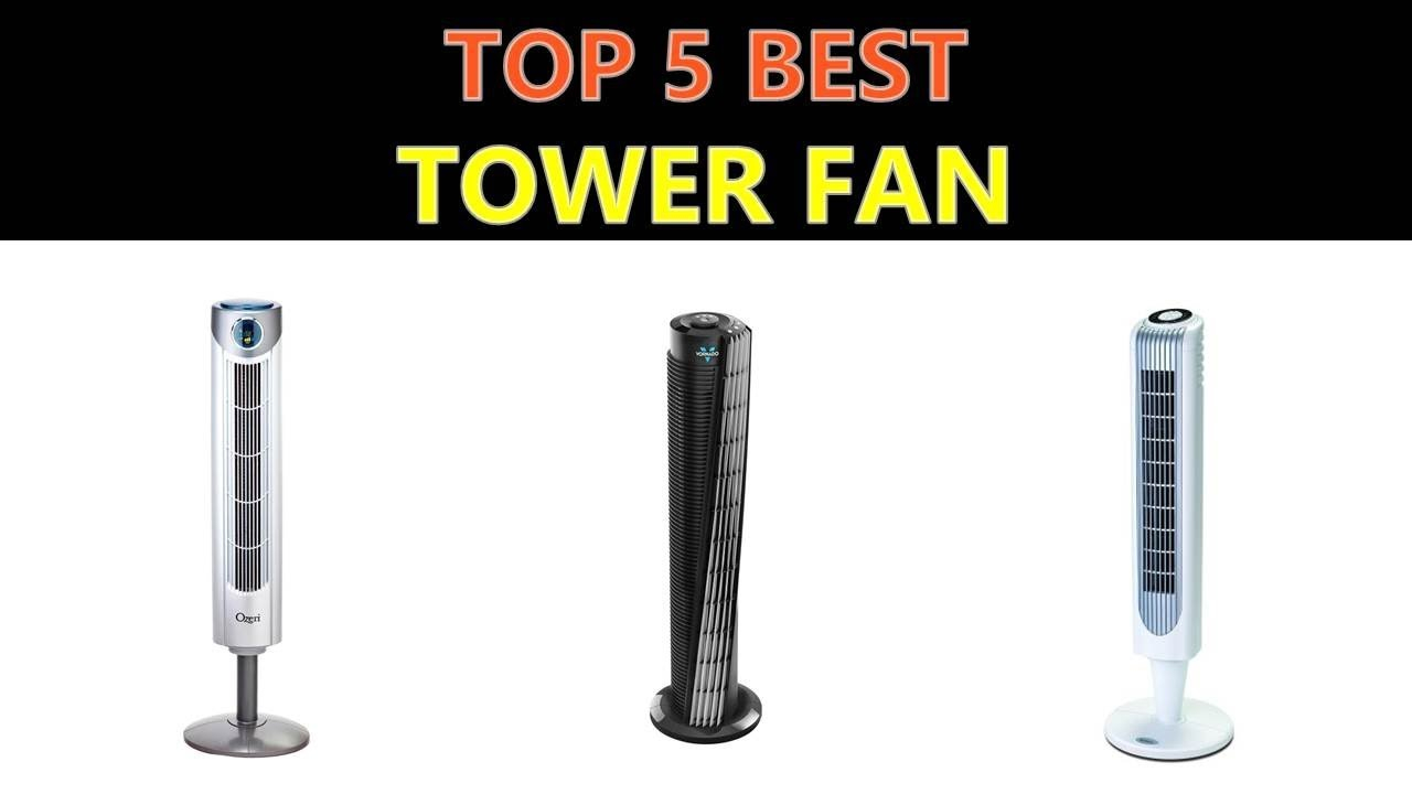 Best Tower Fan 2019 regarding measurements 1280 X 720