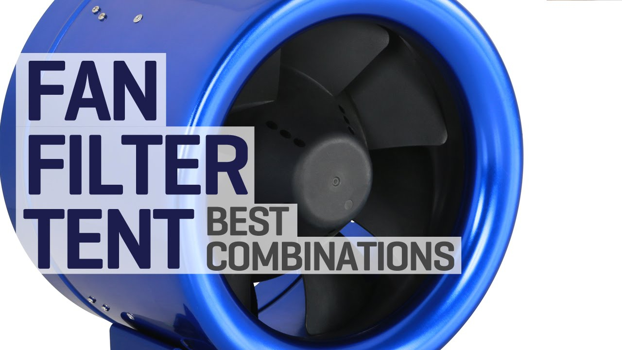Choose The Right Carbon Filter And Inline Fan For Your Grow Tent with size 1280 X 720