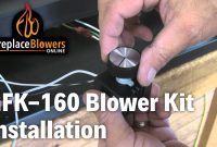 Gfk 160 Fireplace Blower Fan Kit Installation with measurements 1280 X 720