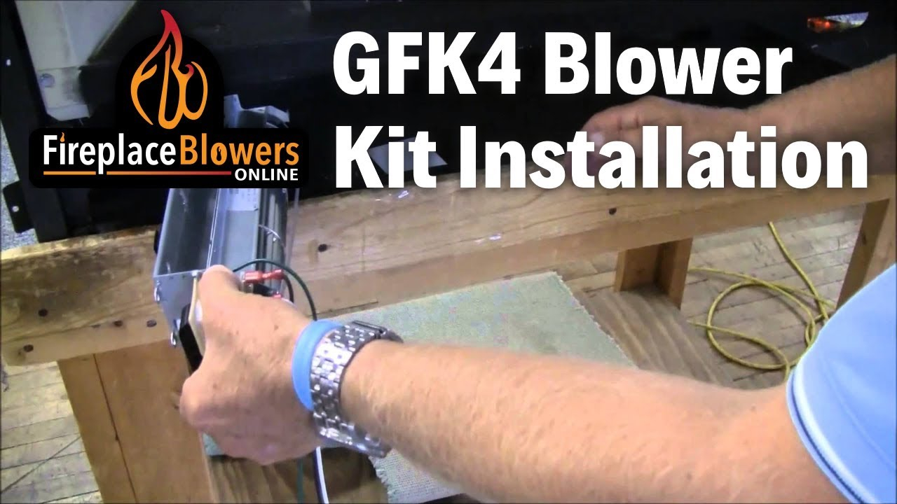 Gfk4 Gfk4a Fireplace Blower Kit Installation with sizing 1280 X 720