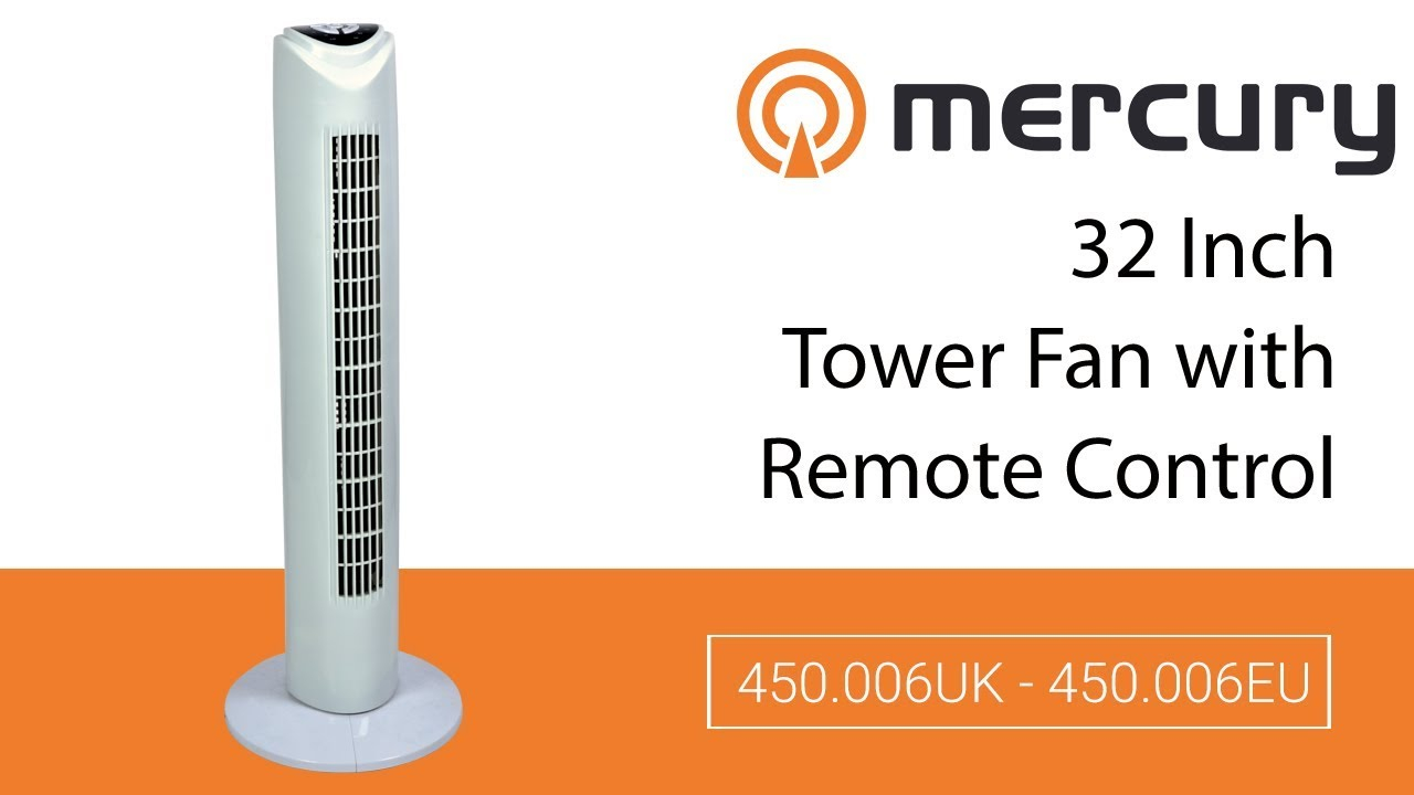 Mercury 32 Inch Tower Fan Wremote And Timer 450006uk 450006eu in proportions 1280 X 720