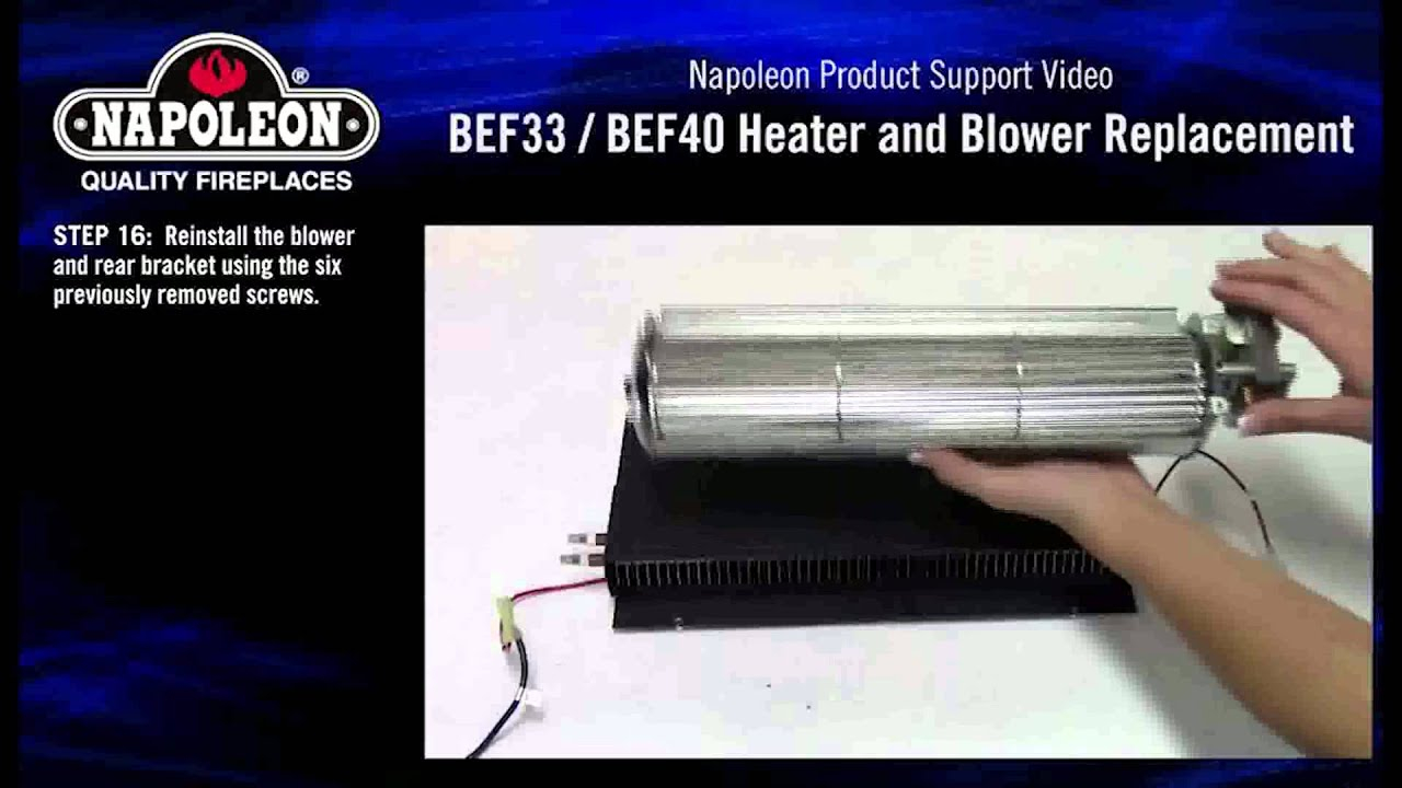 Napoleon Bef33h Bef40h Heaterblower Replacement Tutorial in sizing 1280 X 720