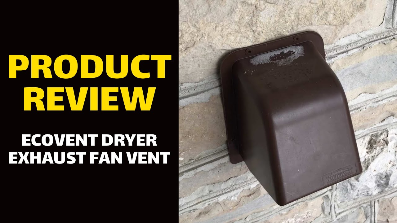 Product Review Ecovent Dryerexhaust Fan Vent intended for measurements 1280 X 720