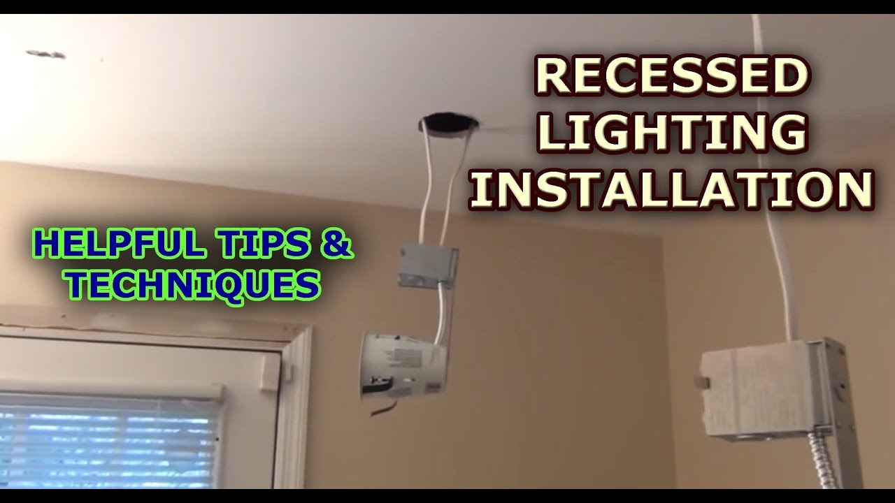 Recessed Lighting Installation for size 1280 X 720