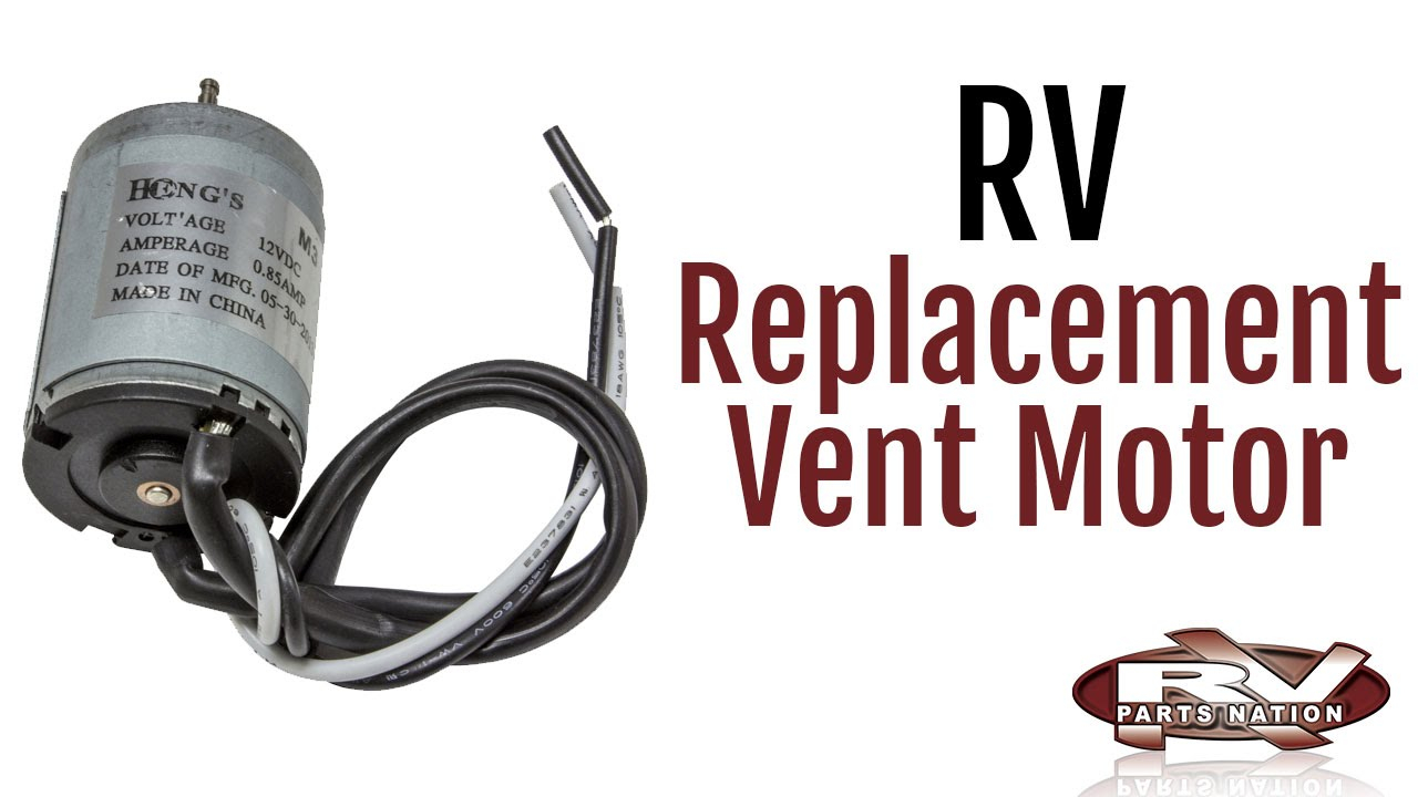 Rv Replacement Vent Motor with regard to size 1280 X 720