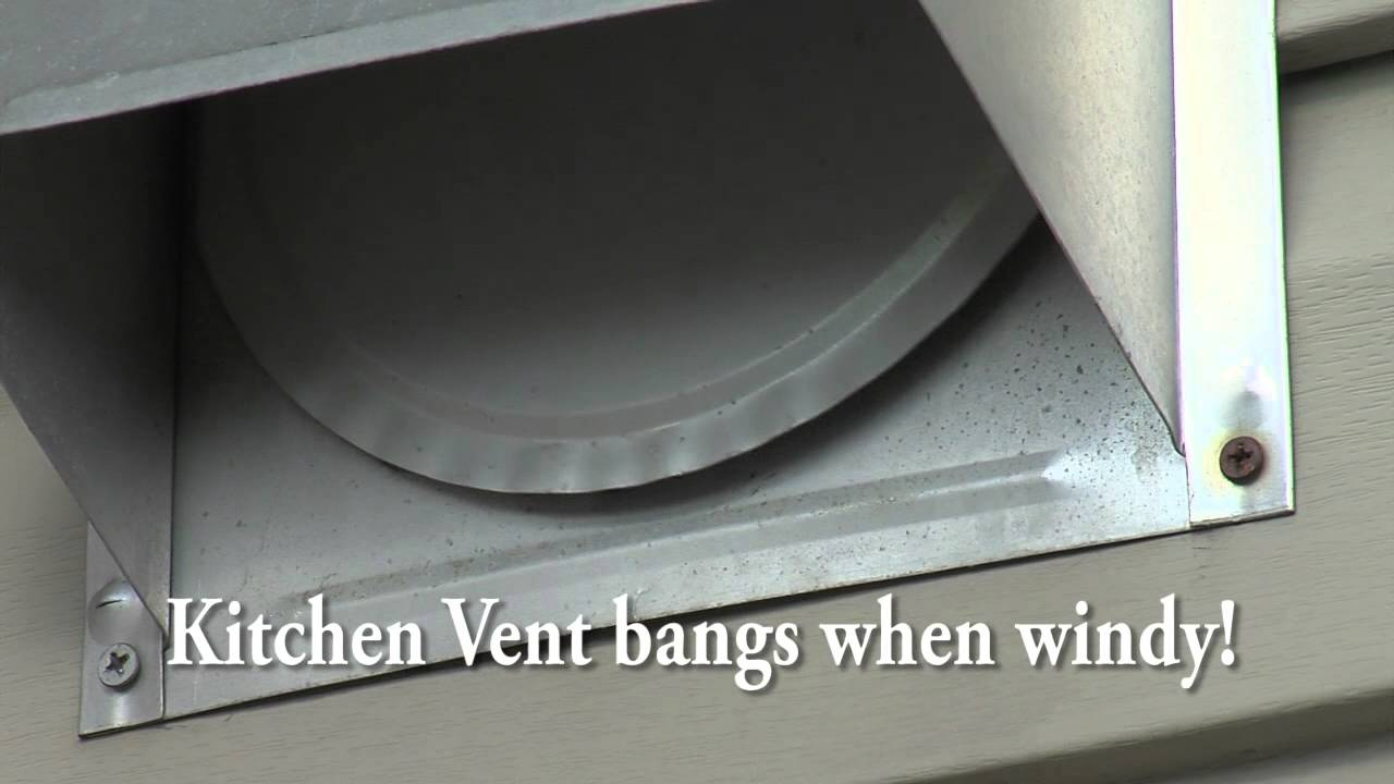 Stop Your Kitchen Vent From Banging In The Wind pertaining to dimensions 1280 X 720