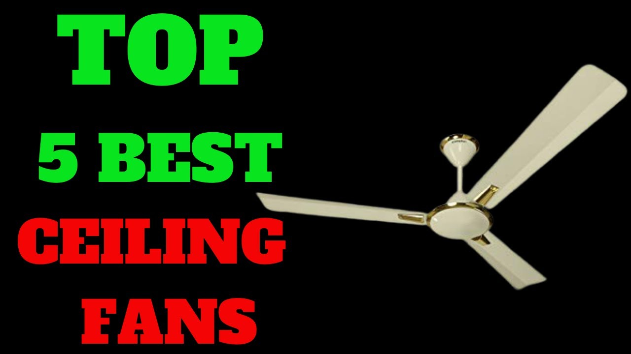 Top 5 Best Ceiling Fans Under 1500 In India 2020 pertaining to size 1280 X 720