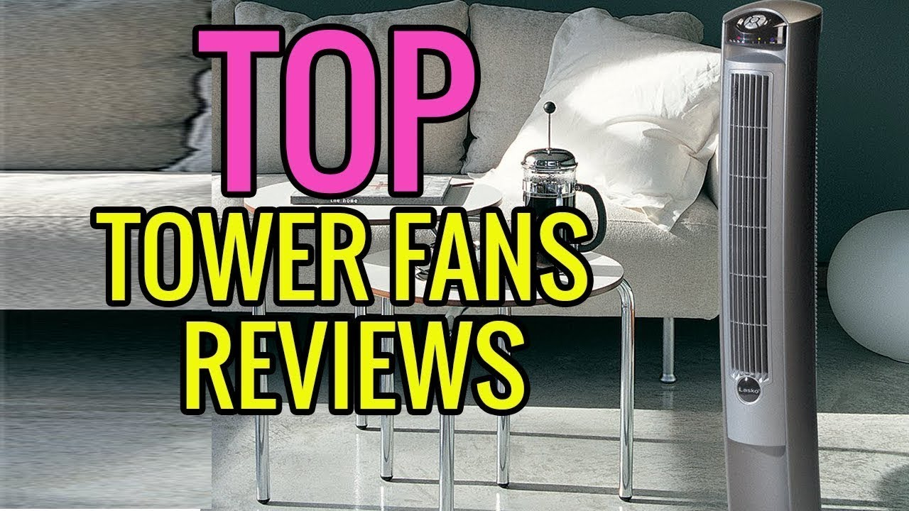 Tower Fan Top 3 Best Tower Fans Reviews In 2020 with sizing 1280 X 720